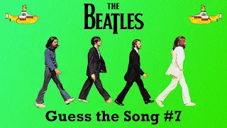 Guess the Song - The Beatles #7 | QUIZ