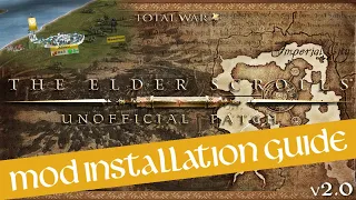 How to Install the Elder Scrolls Total War Mod + Unofficial Patch for Medieval 2 Total War