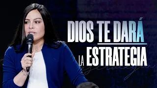 DIOS TE DARÁ LA ESTRATEGIA - Pastora Yesenia Then