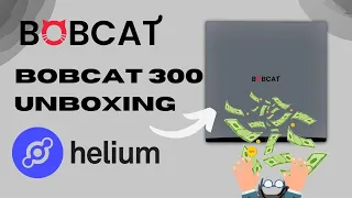 Helium Bobcat 300 Miner Unboxing and Basic Review