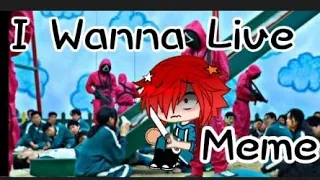 I Wanna Live||Meme||Mha x Squid Game||Squid Game