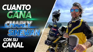 💲 CHARLY SINEWAN Cuanto GANA en YouTube | CHARLY SINEWAN | VIAJE EN MOTO CON CHARLY SINEWAN 💲