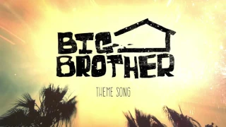 Big Brother  - Theme Song