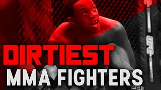 The Dirtiest Fighters In MMA