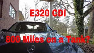 2006 E320 CDI MPG Challenge -  Can you do 800 miles on a tank? 4k