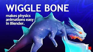 WIGGLE BONE | makes physics animations easy in Blender.