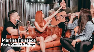 Marina Fonseca (Part. Camila e Thiago, Rick Azevedo) - Temporal do Amor/Não Olhe Assim