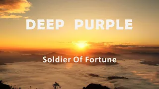 Deep Purple "Soldier Of Fortune"