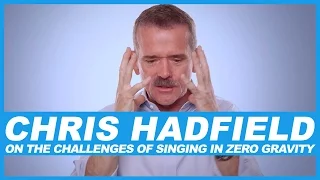 Chris Hadfield on the challenges of singing in zero gravity