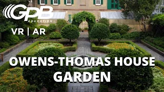 Garden at the Owens-Thomas House | 360° VR Tour