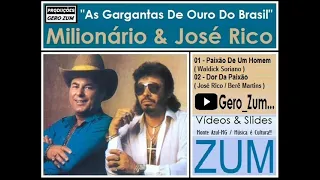 Milionário & José Rico ( Paixão De Um Homem / Dor Da Paixão ) Gero_Zum...