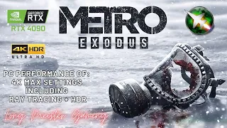 Metro Exodus Enhanced Edition - 4K - RTX 4090 - Max Settings - Ray Tracing - HDR