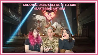 EX DANCERS REACT TO GALANTIS, DAVID GUETTA & LITTLE MIX - Heartbreak Anthem (Official Music Video)
