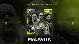 RICCARDO x CELO & ABDI - MALAVITA (prod by. Jurij Gold X Falconi)