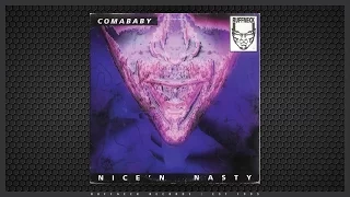 Comababy - Nice 'n Nasty