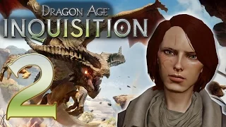 Dragon Age: Inquisition #2 - Закрыть брешь, изучить убежище. Внутренние земли [50 fps]