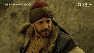 The Sultan And The Khan - Season 1, Episode 1 Snippet | Watch it on Qalbox!