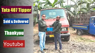 Tata 407 Tipper Sold & Delivered || Thankyou Youtube