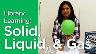 Science & Tech | Solid, Liquid, & Gas Experiment