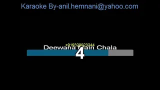 DEEWANA MAIN CHALA   KARAOKE UDIT NARAYAN PYAR KIYA TO DARNA KYA