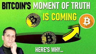 Bitcoin's Moment of Truth is Near (will the kiss of death happen?)