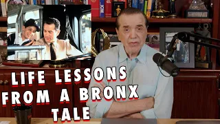 Life Lessons From A Bronx Tale | Chazz Palminteri Show | EP33