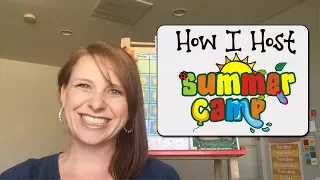 How to Host a Summer Camp