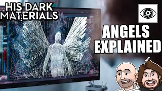 His Dark Materials Angels and Dust Explained