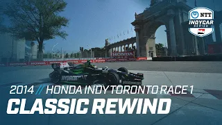 2014 Honda Indy Toronto Race 1 | INDYCAR Classic Full-Race Rewind