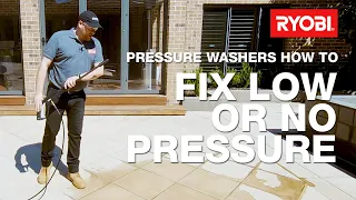 How to fix a low or no pressure issue with a RYOBI pressure washer