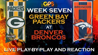 Packers vs Broncos Live Play by Play & Reaction