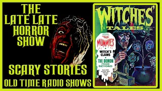 SCARY STORIES OLD TIME RADIO SHOWS ALL NIGHT
