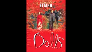 Dolls- Joe Hisaishi