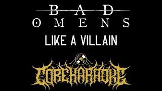 Bad Omens - Like A Villain [Karaoke Instrumental]