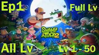 Swamp Attack 2 Gameplay - Android Level 1 - 50