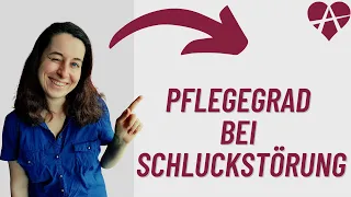 ❤️ Diagnose Schluckstörung - Welchen Pflegegrad bekommst du? #Behindertenrecht