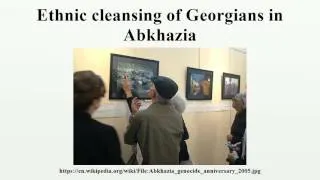 Ethnic cleansing of Georgians in Abkhazia