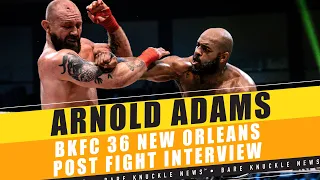 Exclusive: Arnold Adams Reflects on Epic BKFC 36 Battle with Alan Belcher | Post-Fight Interview