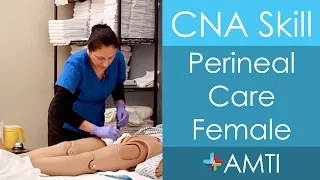CNA Skill: Perineal Care Female