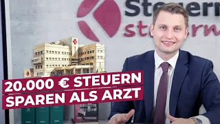 JÄHRLICH über 20.000 € Steuern sparen als Arzt - Praxisbeispiel