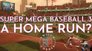Super Mega Baseball 3 Switch Review | Buy or Avoid?