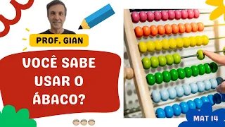 COMO USAR O ÁBACO - Prof. Gian