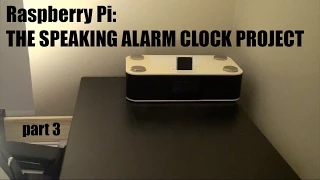 (old) Raspberry Pi: Make a Speaking Alarm clock (now with Google text-to-speech Voice)