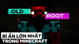 Bí Ẩn Lớn Nhất Minecraft - Oldroot (tổng hợp 1 - 6)