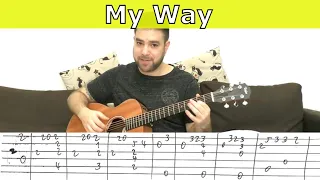 Fingerstyle Tutorial: My Way (Full Instrumental) - Guitar Lesson w/ TAB