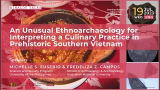 BINALOT: An Unusual Ethnoarchaeology for Interpreting a Culinary Practice... Southern Vietnam
