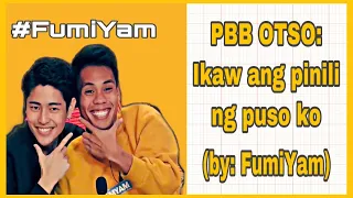 PBB OTSO 'Ikaw ang pinili ng Puso ko By:FumiYam (Lyrics)