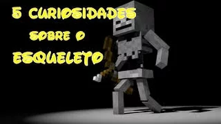 5# curiosidades sobre o esqueleto do Minecraft