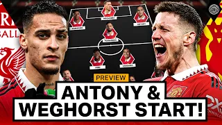 Weghorst UNDROPPABLE! | Liverpool Vs Man United | Match Preview