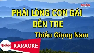 Karaoke Phải Lòng Con Gái Bến Tre Thiếu Giọng Nam